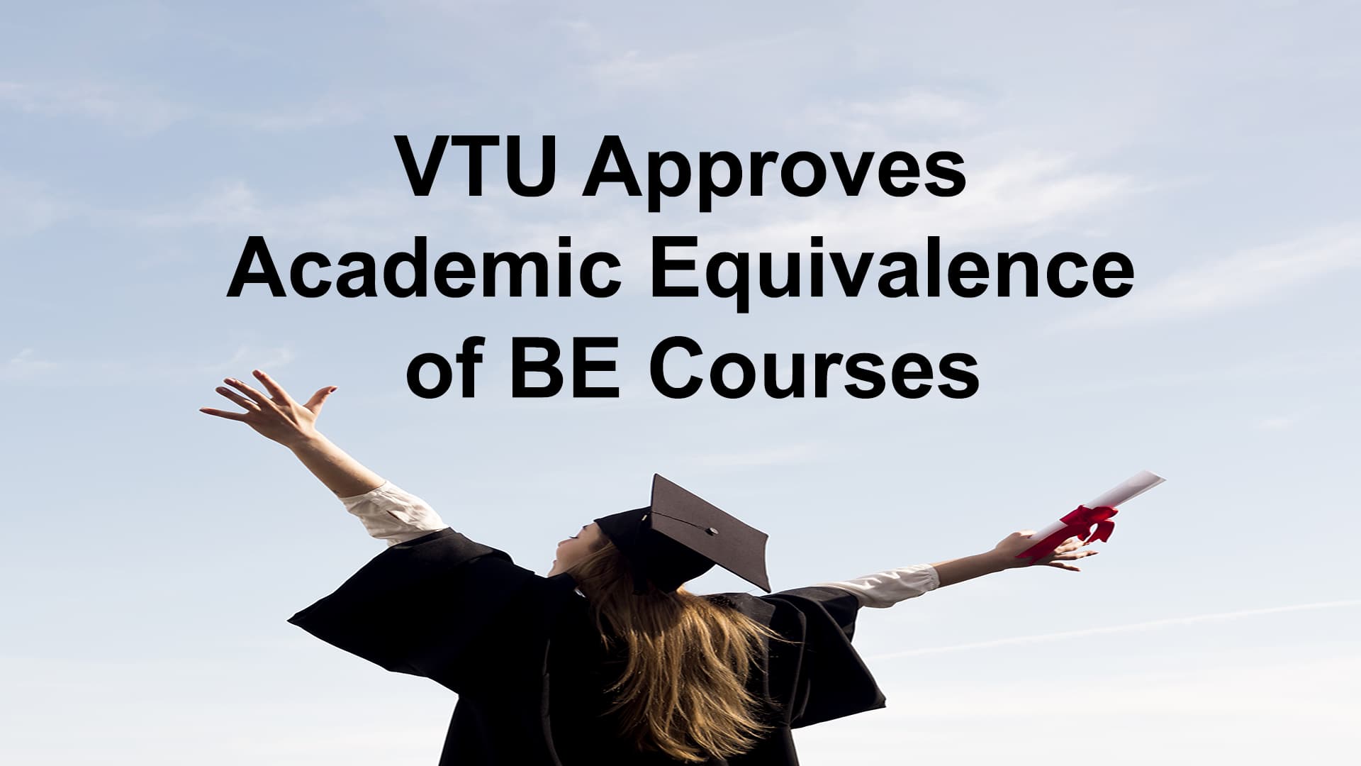 VTU Approves Academic Equivalence of BE Courses 2023