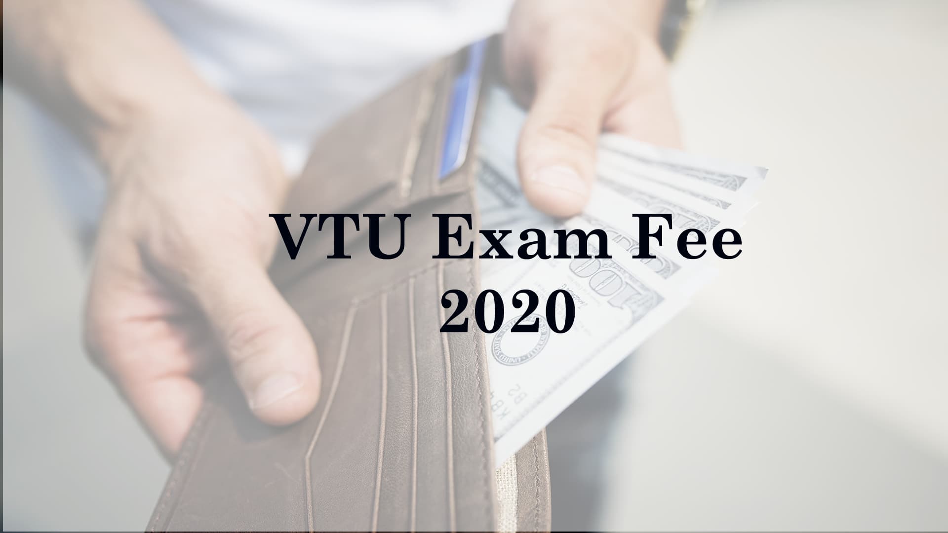 VTU Exam Fee 2020