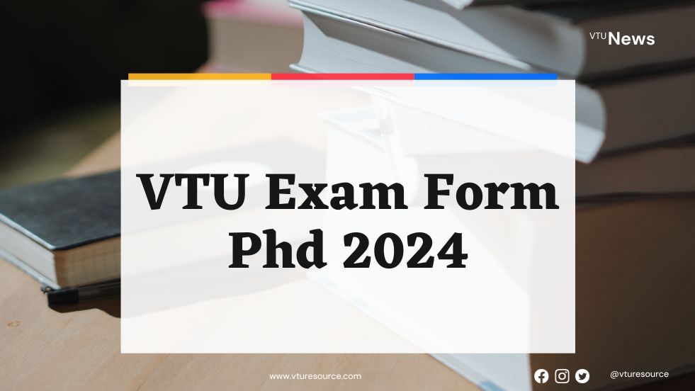 VTU Exam Form Phd 2024