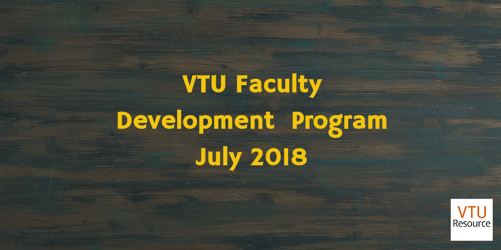 vtu faculty development program july 2018