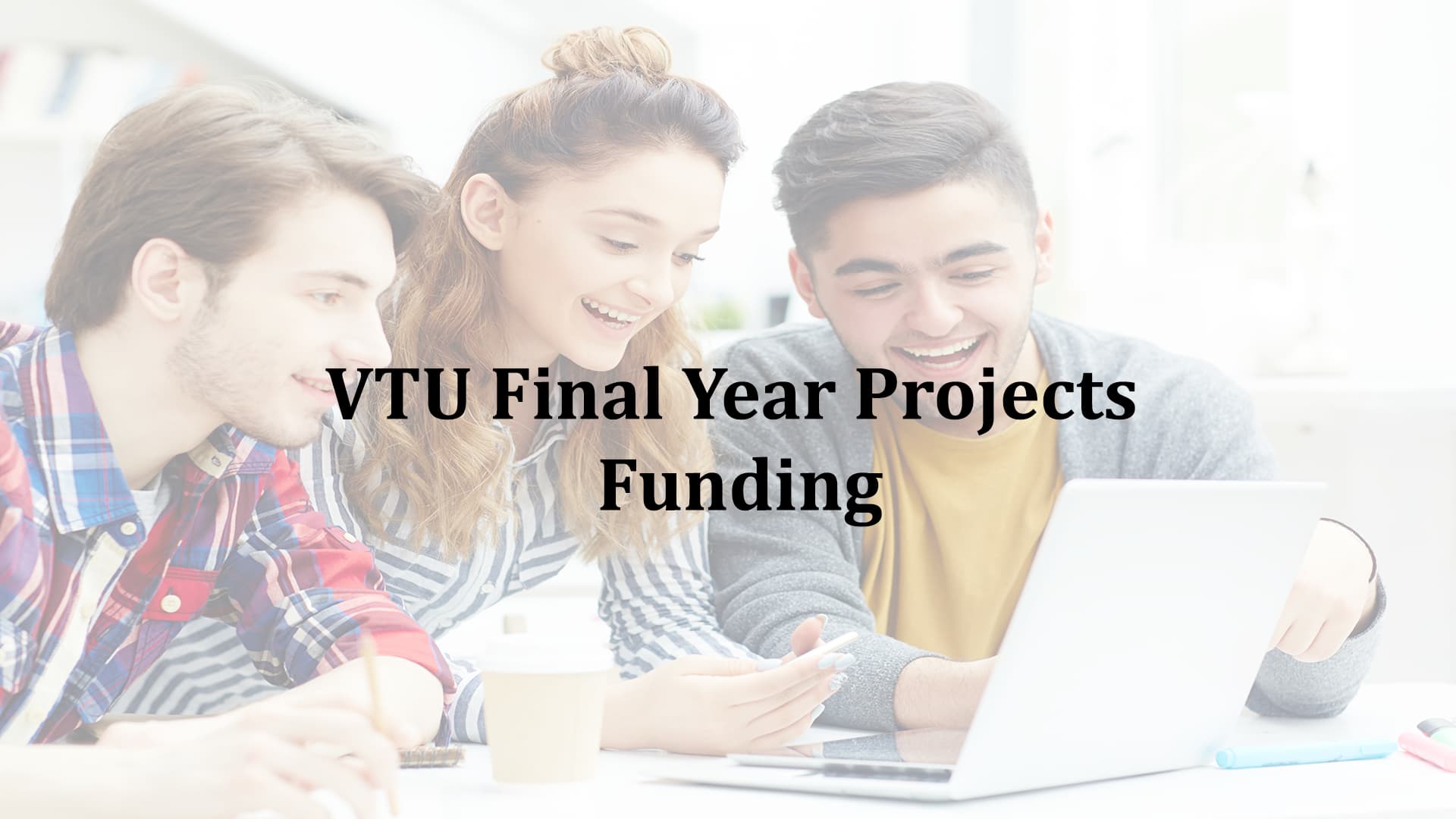 VTU Final Year Projects Funding 2020