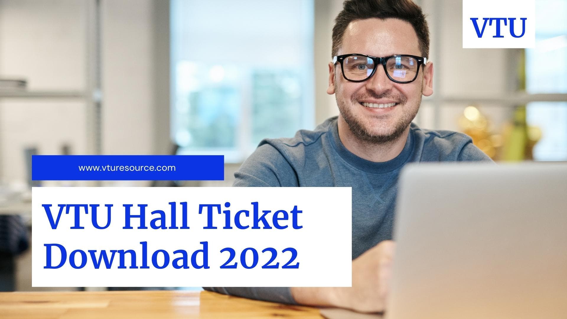 VTU Hall Ticket Download 2022