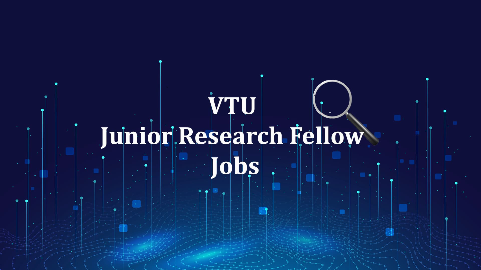 VTU Junior Research Fellow Jobs