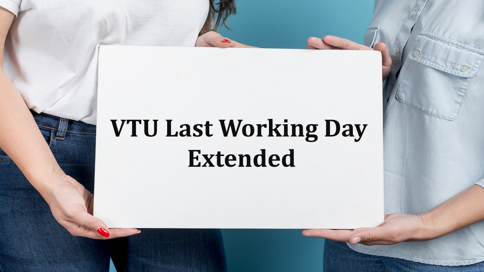 VTU Last Working Day Extended 2022