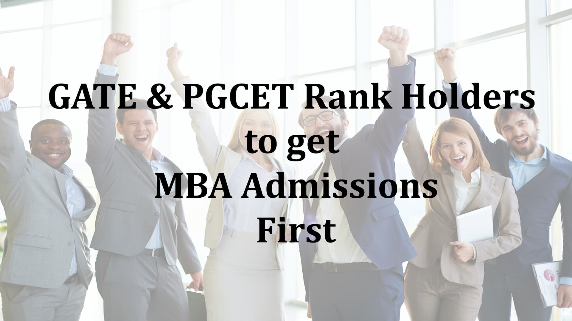 GATE & PGCET Rank Holders to get MBA Admissions First
