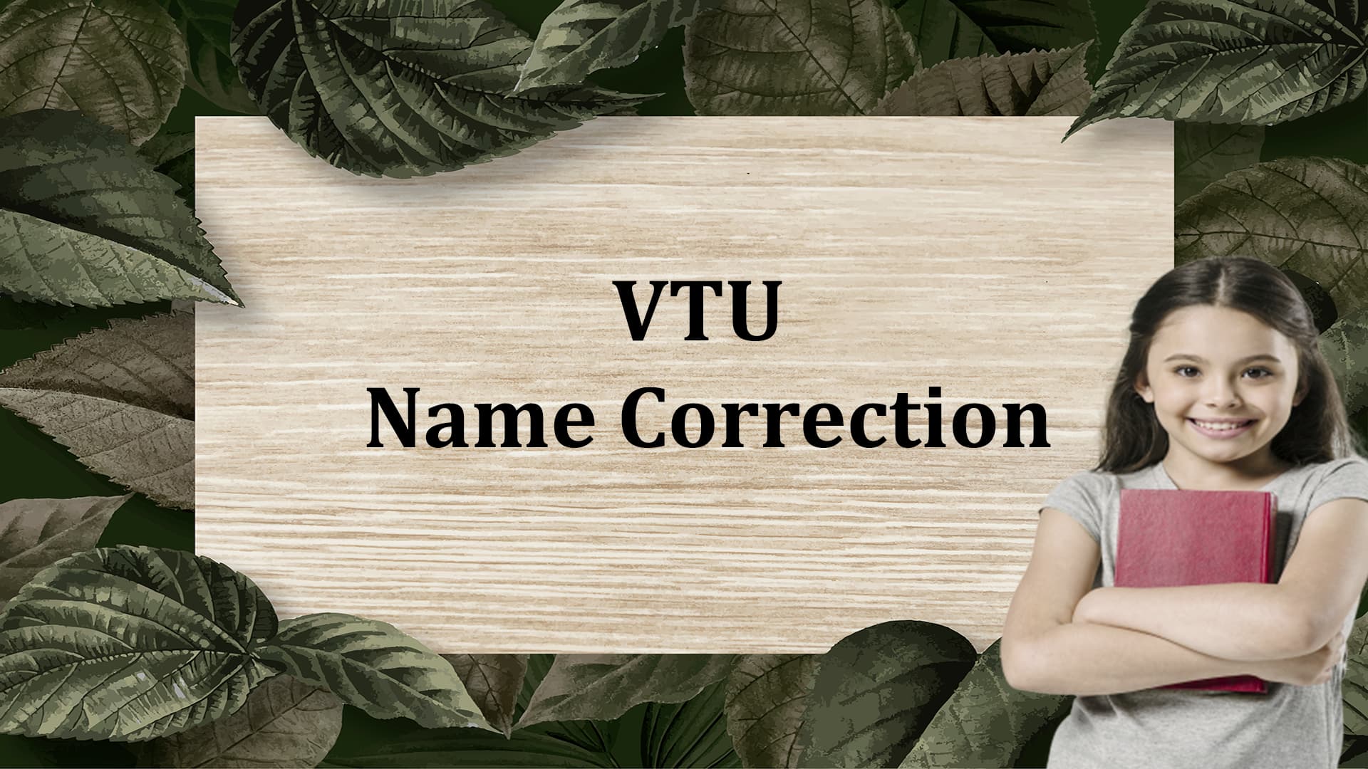 VTU Name Correction