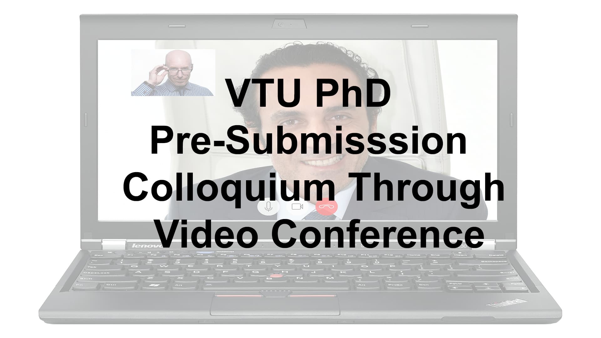 VTU PhD Pre-Submission Colloquium Through Video Conference