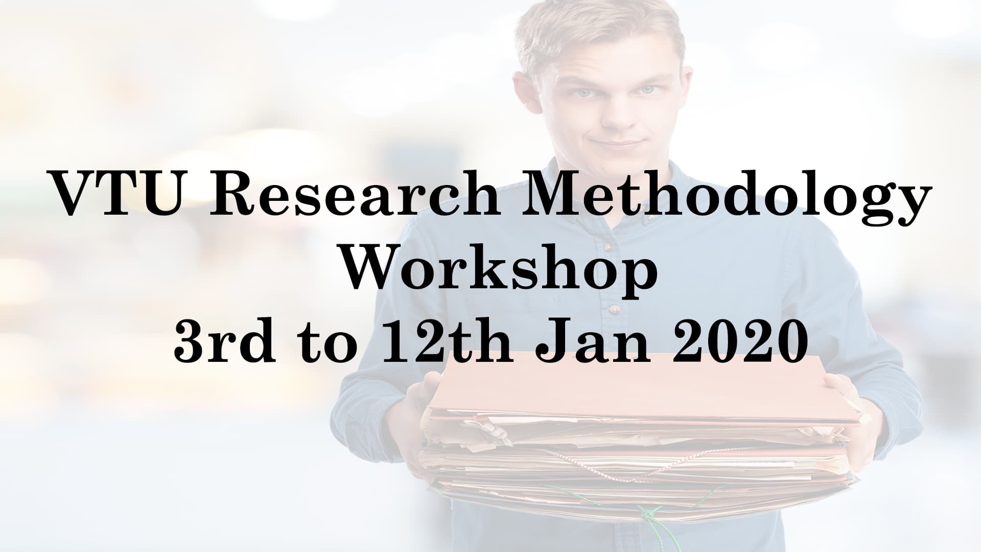 VTU Workshop on Research Methodology