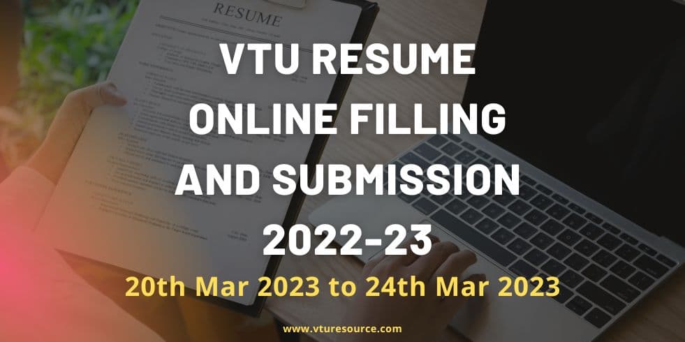 VTU Resume Online Filling And Submission 2022-23