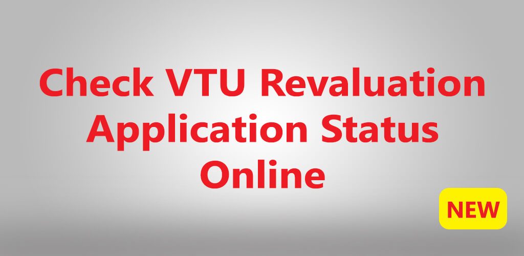 Check VTU Revaluation & Photocopy Status online