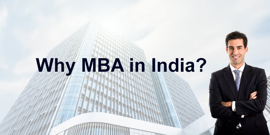 Why MBA in India?